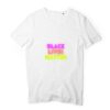 T-shirt Homme Col V 100 % coton bio - Black Lives Matter Neon