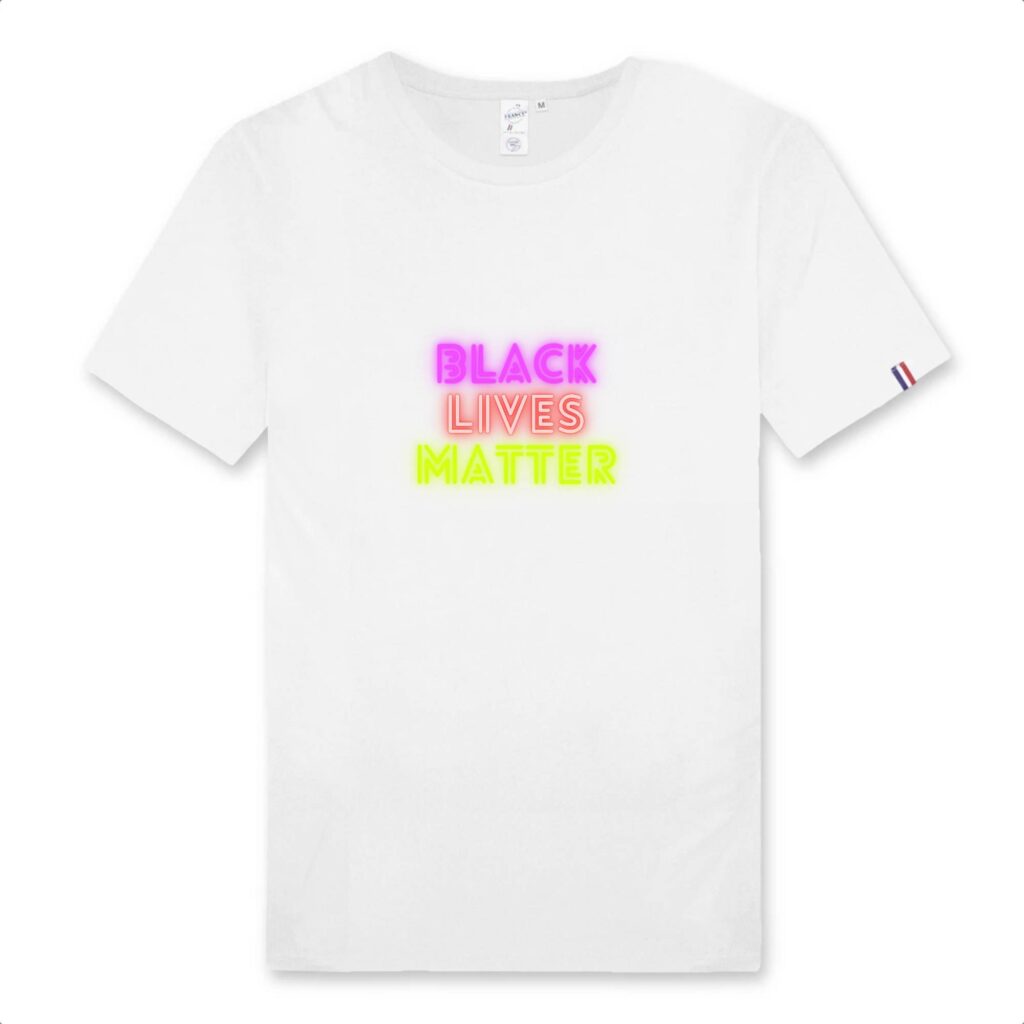 T-shirt Homme Made in France 100% Coton BIO - Black Lives Matter Neon