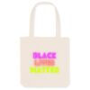 Totebag Coton BIO - Black Lives Matter Neon