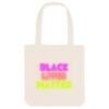 Totebag Coton BIO - Black Lives Matter Neon