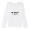 T-shirt Femme manches longues - No Human Is Illegal