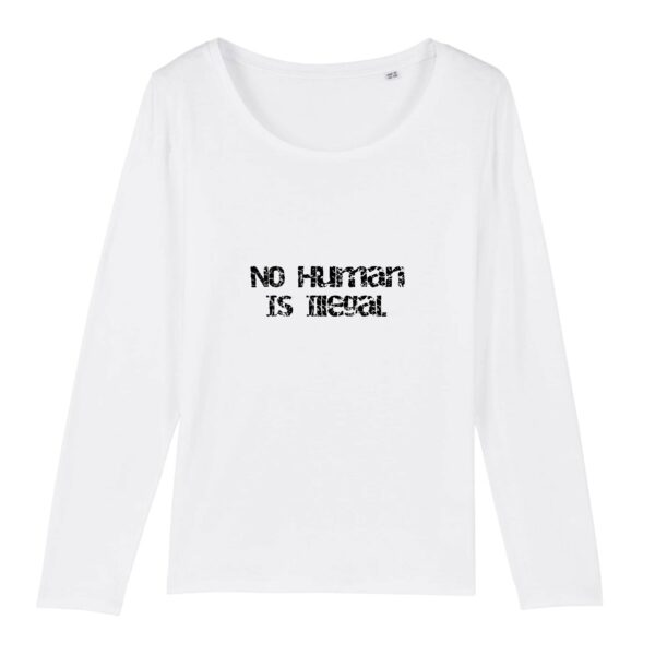 T-shirt Femme manches longues - No Human Is Illegal