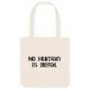 Totebag Coton BIO - No Human Is Illegal