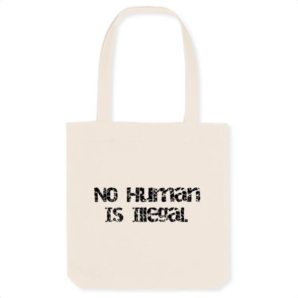 Totebag Coton BIO - No Human Is Illegal