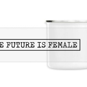 Mug émaillé (Impression panoramique) - The Future Is Female
