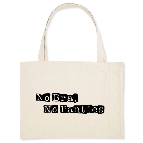 Shopping bag Coton BIO - No Bra, No Panties