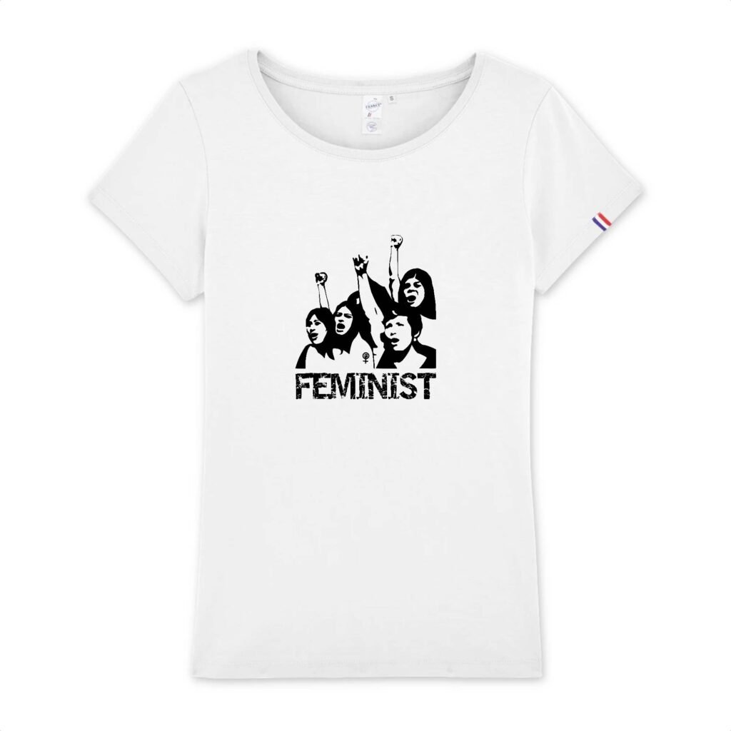 T-shirt Femme Made in France 100% Coton BIO - Femmes manifestez-vous