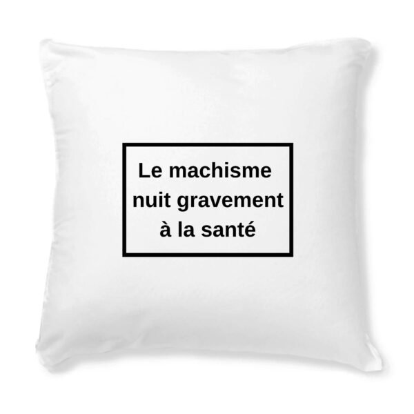 Housse de coussin seule - Le machisme nuit à la santé