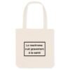 Totebag Coton BIO - Le machisme nuit à la santé