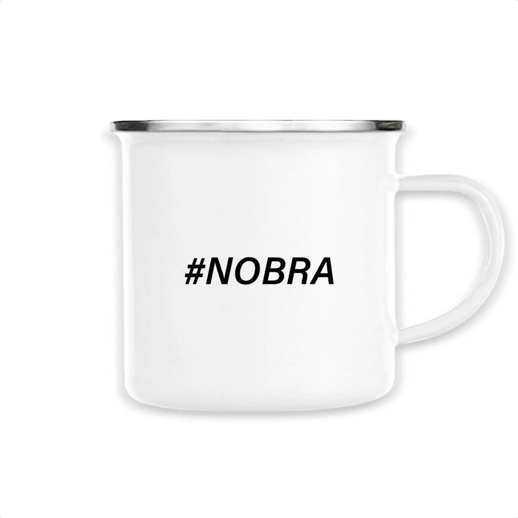 Mug émaillé - #Nobra