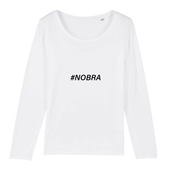 T-shirt Femme manches longues - #Nobra