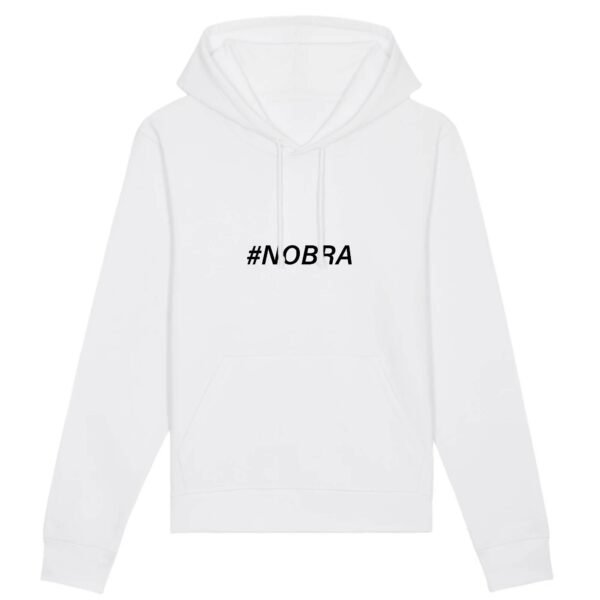 Sweat à capuche BIO Unisexe - #Nobra