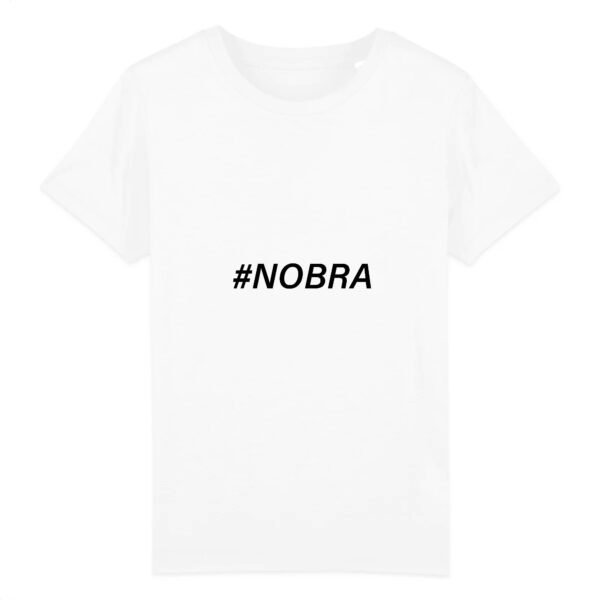 T-shirt Enfant Coton bio - #Nobra