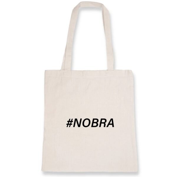 Totebag 100% coton BIO - #Nobra