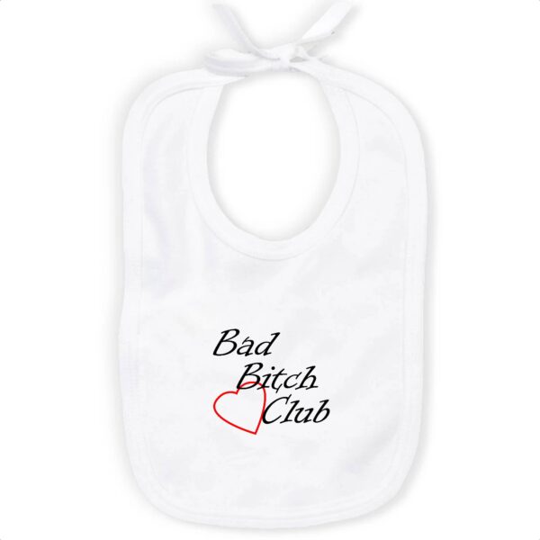 Bavoir 100% Coton Bio - Bad Bitch Club