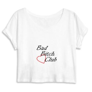 Crop Top Femme 100% Coton BIO - Bad Bitch Club
