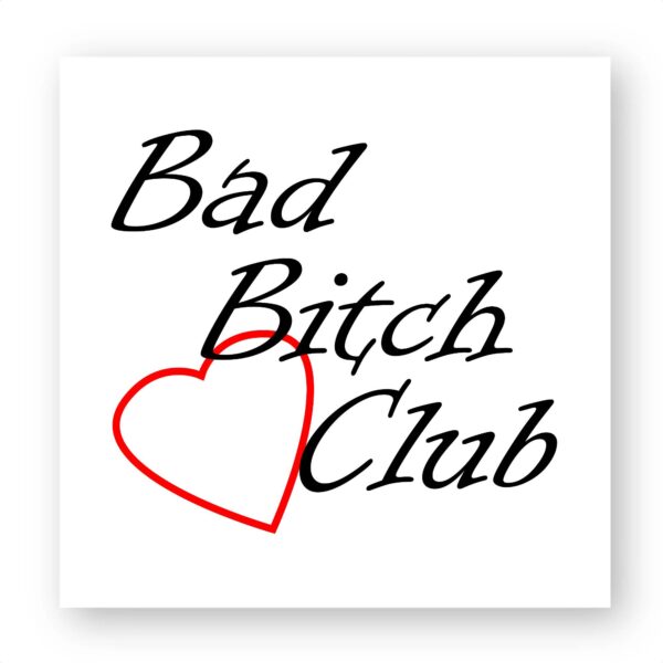 Sticker découpe carré pack de 100 - Bad Bitch Club