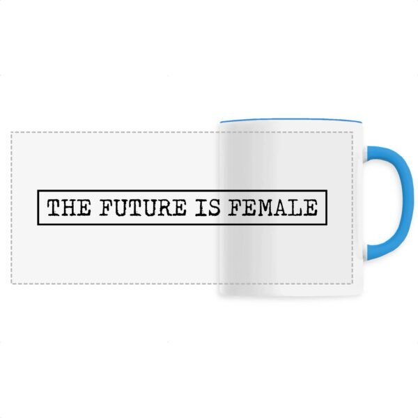 Mug céramique (Impression panoramique) - The Future Is Female