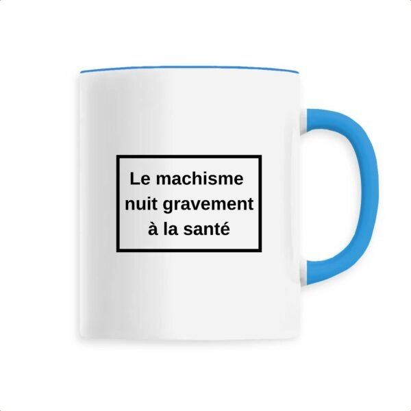 Mug céramique - Le machisme nuit à la santé