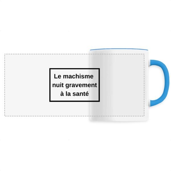 Mug céramique - (Impression panoramique) - Le machisme nuit à la santé