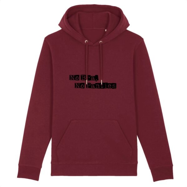 Sweat à capuche BIO Unisexe - No Bra, No Panties