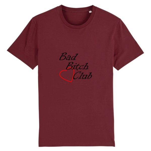 T-shirt Unisexe - Bad Bitch Club
