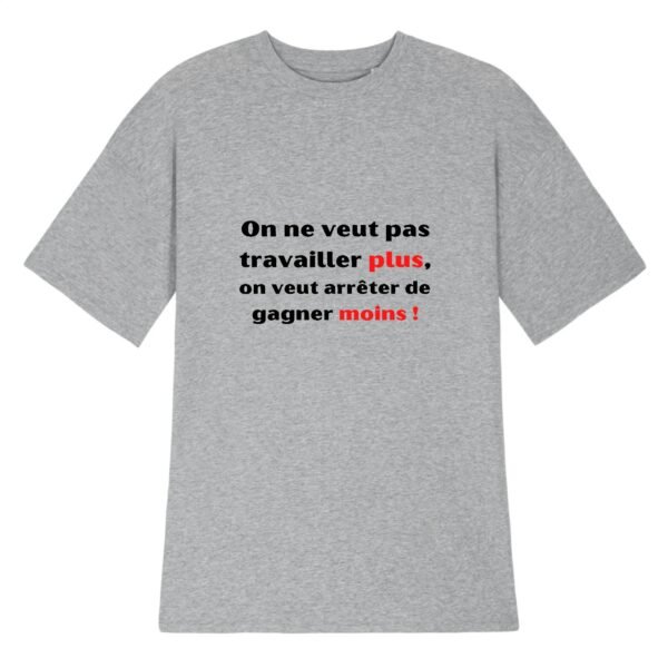 Robe T-shirt Femme 100% Coton BIO - Travailler plus, gagner moins