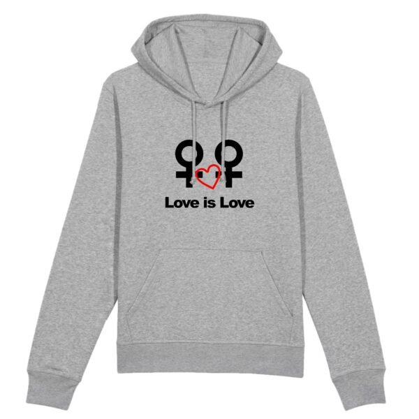 Sweat à capuche BIO Unisexe - Love is Love entre femmes