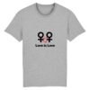 T-shirt Unisexe Coton BIO - Love is Love entre femmes