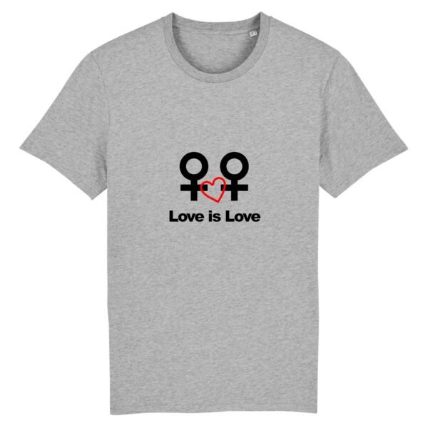 T-shirt Unisexe Coton BIO - Love is Love entre femmes