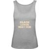 Débardeur Femme 100% Coton BIO - Black Lives Matter
