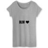 T-shirt Femme 100% Coton BIO - BLM Cœur