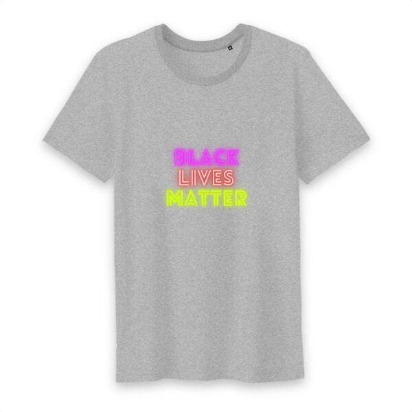 T-shirt Homme Col rond 100% Coton BIO - Black Lives Matter Neon