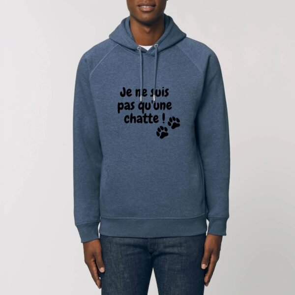 Sweat à capuche BIO Unisexe - Je ne suis pas qu'une chatte