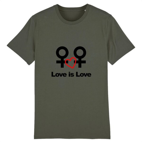 T-shirt Unisexe - Love is Love entre femmes