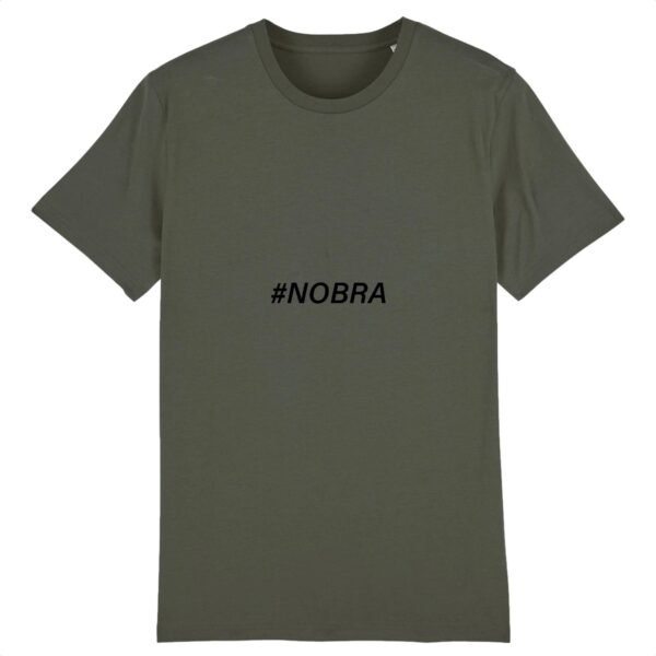 T-shirt Unisexe - #Nobra