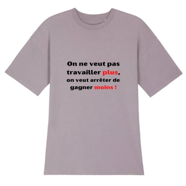 Robe T-shirt Femme 100% Coton BIO - Travailler plus, gagner moins