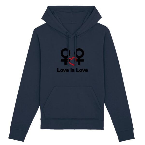 Sweat à capuche BIO Unisexe - Love is Love entre femmes