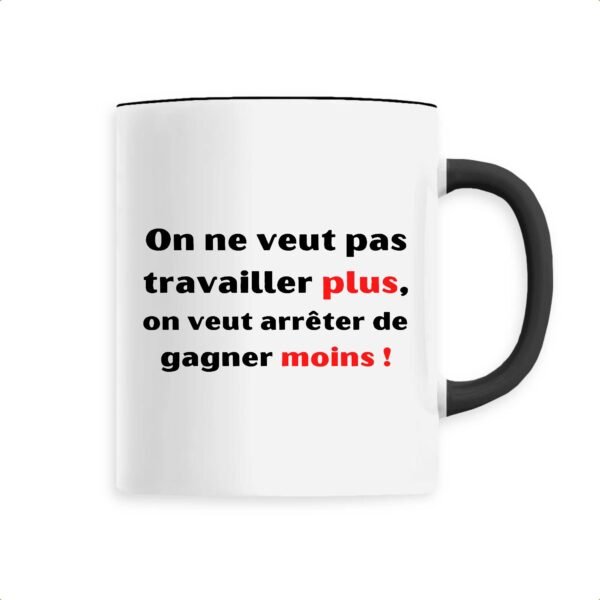 Mug céramique - Travailler plus, gagner moins
