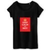 T-shirt Femme 100% Coton BIO - Keep Calm and Riot