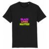 T-shirt Unisexe Coton BIO - Black Lives Matter Neon