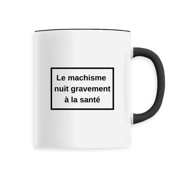 Mug céramique - Le machisme nuit à la santé