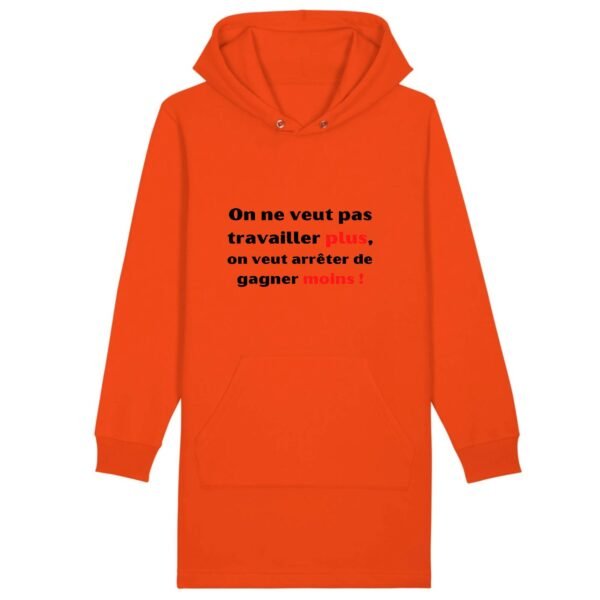 Robe à capuche - Travailler plus, gagner moins