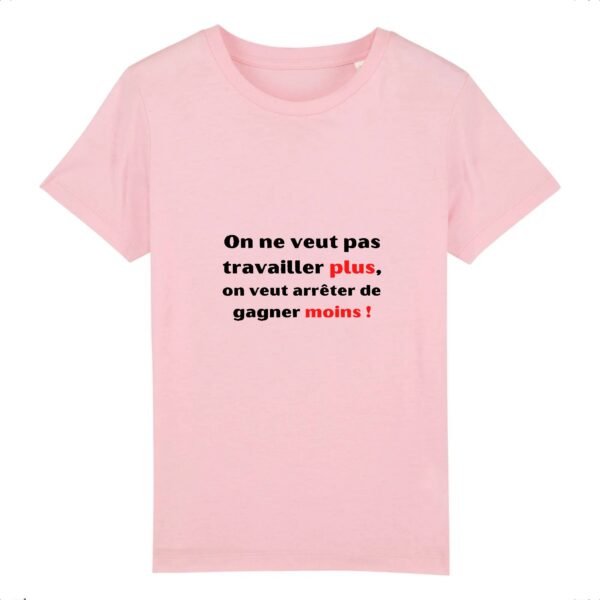 T-shirt Enfant Coton bio - Travailler plus, gagner moins