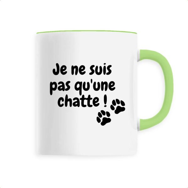 Mug céramique - Je ne suis pas qu'une chatte