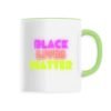 Mug céramique - Black Lives Matter Neon